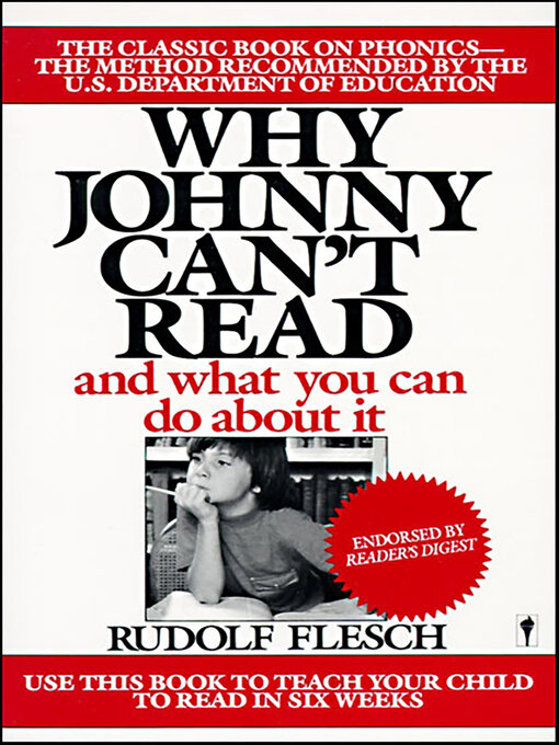 Title details for Why Johnny Can't Read by Rudolf Flesch - Available